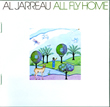 AL JARREAUwALL FLY HOMEx